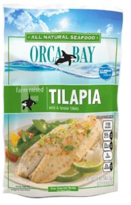 ORCA BAY, FARM RAISED TILAPIA FILLETS
